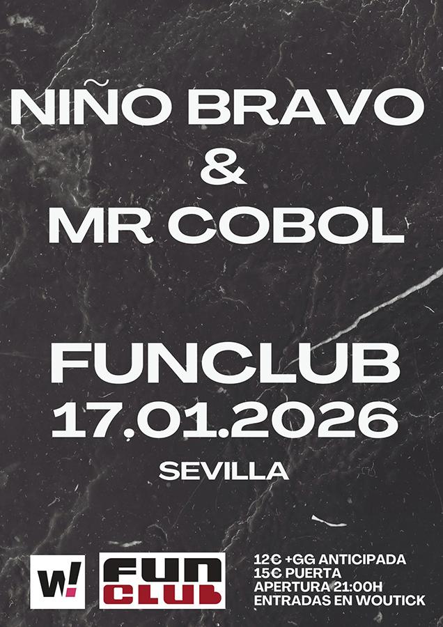 NIÑO BRAVO + MR.COBOL en SEVILLA