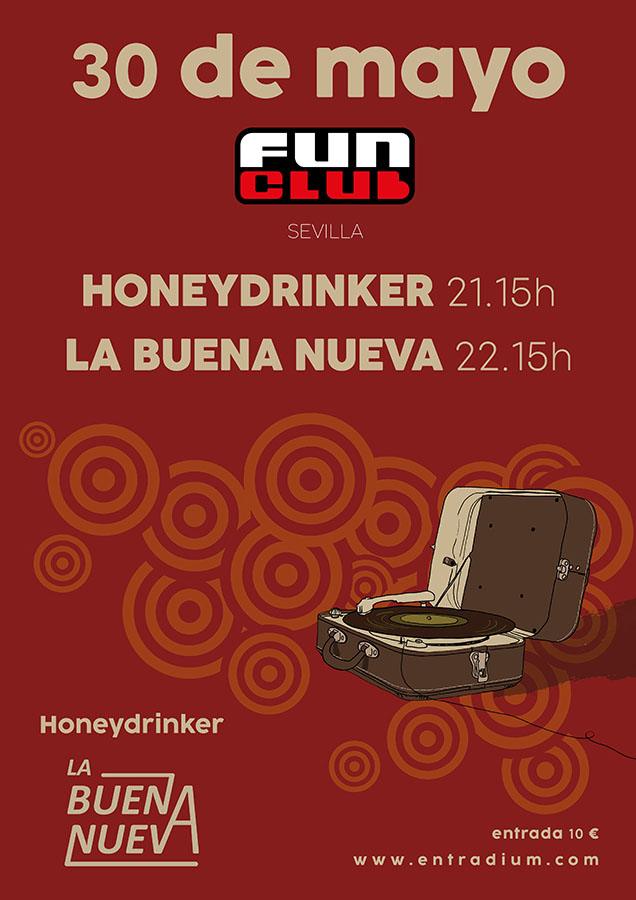 LA BUENA NUEVA + HONEY DRINKER