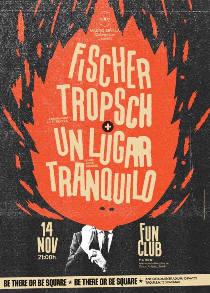 Fischer Tropsch + Un Lugar Tranquilo